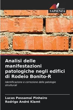 portada Analisi delle manifestazioni patologiche negli edifici di Rodeio Bonito-R (en Italiano)