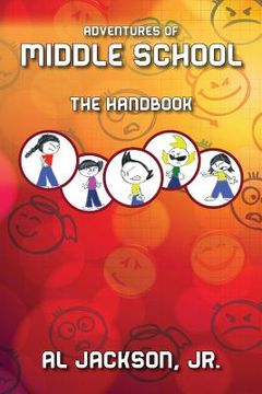 portada Adventures of Middle School: The Handbook (en Inglés)