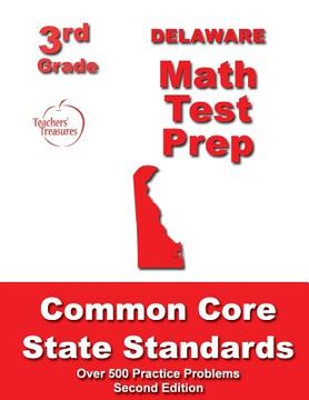portada Delaware 3rd Grade Math Test Prep: Common Core State Standards (en Inglés)