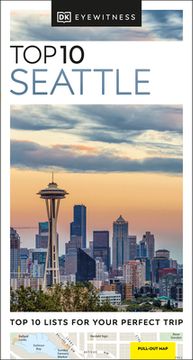 portada Eyewitness top 10 Seattle (Pocket Travel Guide) (en Inglés)