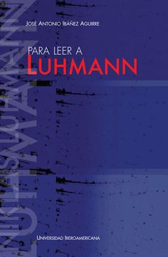 portada Para Leer a Luhmann (in Spanish)