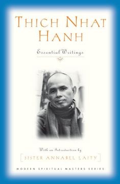 portada Thich Nhat Hanh: Essential Writings (Modern Spiritual Masters Series) (en Inglés)