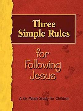 portada Three Simple Rules for Following Jesus Leader's Guide: A Six-Week Study for Children (en Inglés)