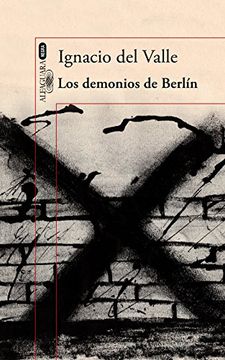portada Arturo Andrade 3. Los demonios de Berlín (in Spanish)