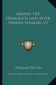 portada among the humorists and after dinner speakers v2 (en Inglés)