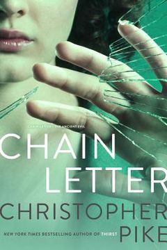 portada chain letter: chain letter; the ancient evil (en Inglés)