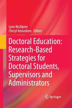 portada Doctoral Education: Research-Based Strategies for Doctoral Students, Supervisors and Administrators (in English)