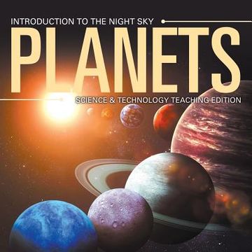 portada Planets Introduction to the Night Sky Science & Technology Teaching Edition (en Inglés)
