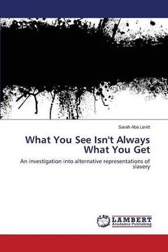 portada What You See Isn't Always What You Get