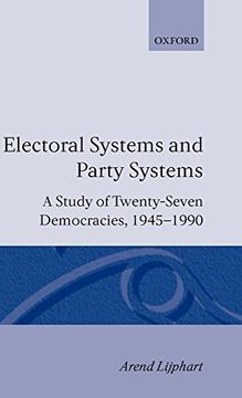 portada Electoral Systems and Party Systems: A Study of Twenty-Seven Democracies, 1945-1990 (Comparative Politics) (in English)