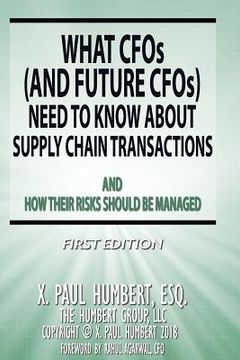 portada What CFO's Need to Know About Supply Chain Transactions (en Inglés)