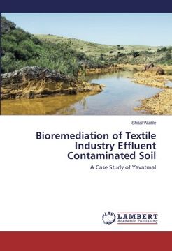 portada Bioremediation of Textile Industry Effluent Contaminated Soil: A Case Study of Yavatmal