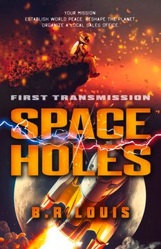 portada Space Holes: First Transmission Volume 1 (en Inglés)