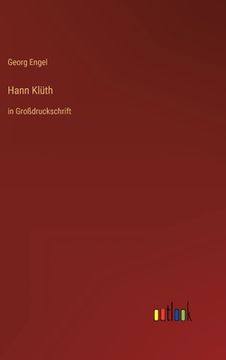 portada Hann Klüth: in Großdruckschrift (en Alemán)