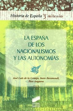 portada La España de los Nacionalismos y las Autonomías