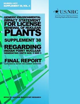 portada Generic Environmental Impact Statement for License Renewal of Nuclear Plants, Supplement 38: Regarding Indian Point Nuclear Generating Units Nos. 2 an