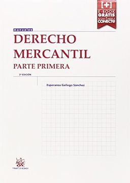 portada Derecho Mercantil Parte Primera 3ª edición 2015 (Manuales de Derecho Civil y Mercantil)