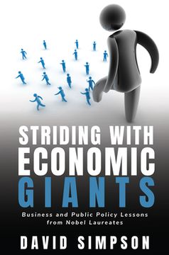 portada Striding With Economic Giants: Business and Public Policy Lessons From Nobel Laureates (en Inglés)