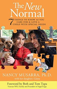 portada The new Normal: 7 Things to Know as you Care for & Love a Child With Special Needs (en Inglés)