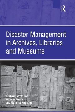 portada Disaster Management in Archives, Libraries, and Museums (in English)