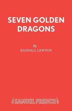 portada Seven Golden Dragons (en Inglés)