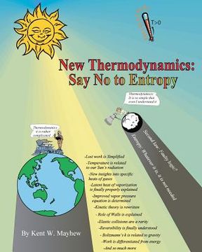 portada New Thermodynamics: Say No to Entropy (in English)
