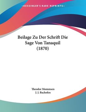 portada Beilage Zu Der Schrift Die Sage Von Tanaquil (1870) (en Alemán)