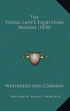 portada the young lady's equestrian manual (1838) (en Inglés)