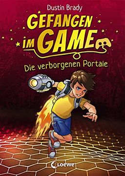portada Gefangen im Game - die Verborgenen Portale: Kinderbuch für Jungen und Mädchen ab 8 Jahre (en Alemán)