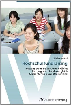 portada Hochschulfundraising: Nutzenpotentiale der Annual Giving  Kampagne im Ländervergleich  Großbritannien und Deutschland