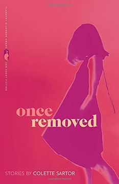 portada Once Removed: Stories (Flannery O'connor Award for Short Fiction Ser. ) (in English)
