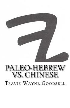 portada Paleo-Hebrew vs. Chinese (en Inglés)