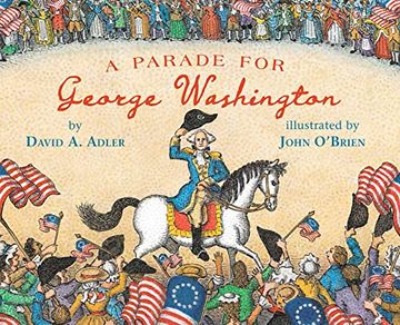 portada A Parade for George Washington (en Inglés)