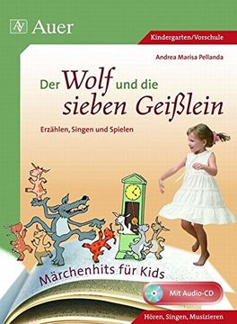 portada Märchenhits für Kids - der Wolf und die Sieben Geißlein: Erzählen, Singen und Spielen (en Alemán)