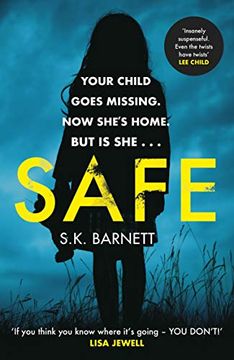 portada Safe: A Missing Girl Comes Home. But is it Really Her? 