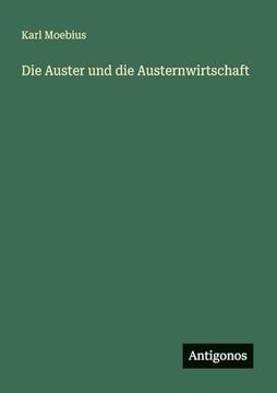 portada Die Auster und die Austernwirtschaft (in German)