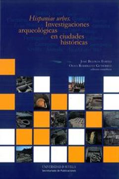 portada Hispaniae urbes: Investigaciones arqueológicas en ciudades históricas (in Spanish)