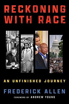 portada Reckoning with Race: An Unfinished Journey (in English)