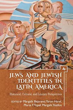 portada Jews and Jewish Identities in Latin America: Historical, Cultural, and Literary Perspectives (Jewish Latin American Studies) (en Inglés)