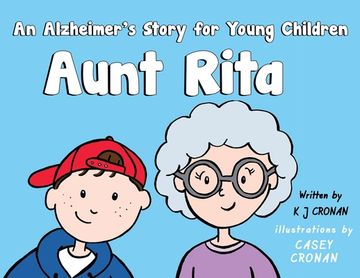 portada Aunt Rita - An Alzheimer's Story for Young Children (en Inglés)