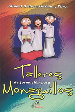 portada Talleres de Formacion Para Monaguillos (in Spanish)