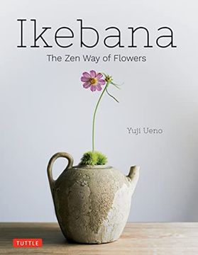 portada Ikebana: The zen way of Flowers (en Inglés)
