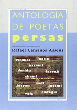 portada Antología de Poetas Persas Zend Avesta, Firdusi, Chami, Jayyam, Hafiz, Etc.