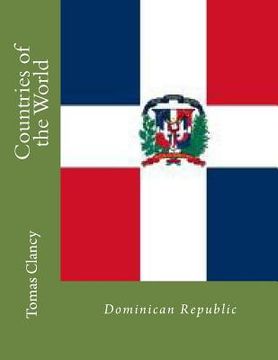 portada Countries of the World: Dominican Republic (en Inglés)