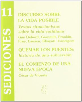 portada Discurso Sobre la Vida Posible: Textos Situacionistas Sobre la Vida Cotidiana (in Spanish)