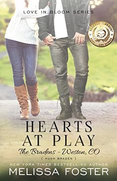 portada Hearts at Play (Love in Bloom: The Bradens, Book 6): Hugh Braden: Volume 6