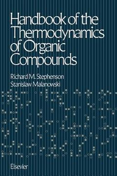 portada Handbook of the Thermodynamics of Organic Compounds (en Inglés)