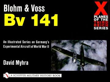 portada Blohm and Voss Bv 141 (X Planes of the Third Reich Series)