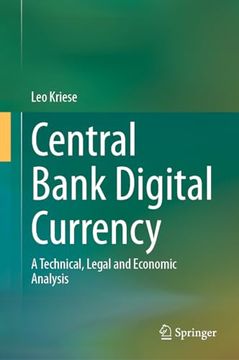 portada Central Bank Digital Currency: A Technical, Legal and Economic Analysis (en Inglés)