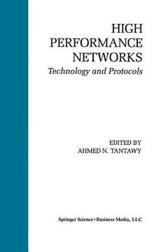 portada High Performance Networks: Technology and Protocols (en Inglés)